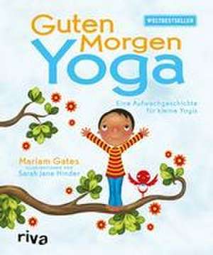 Guten-Morgen-Yoga de Mariam Gates