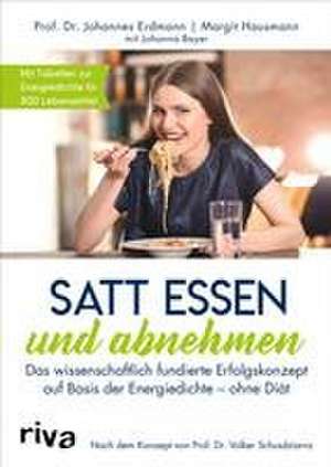 Satt essen und abnehmen de Johannes Erdmann