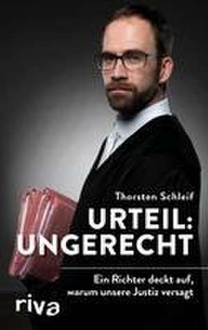 Urteil: ungerecht de Thorsten Schleif