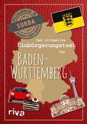 Der ultimative Einbürgerungstest für Baden-Württemberg