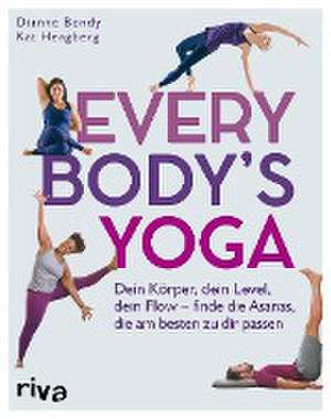 Every Body's Yoga de Dianne Bondy