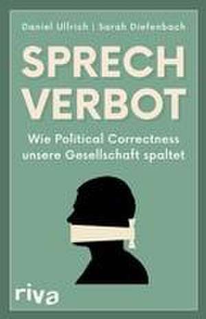 Sprechverbot de Daniel Ullrich