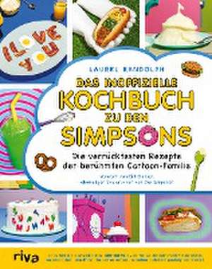 Das inoffizielle Kochbuch zu den Simpsons de Laurel Randolph