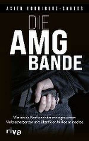 Die AMG-Bande de Asier Rodríguez Santos