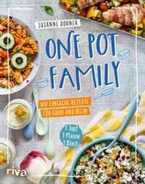 One Pot Family de Susanne Dorner