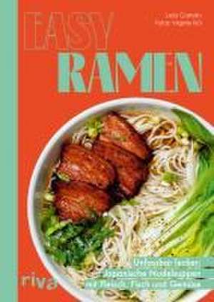 Easy Ramen de Lelia Castello