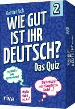 Wie gut ist Ihr Deutsch? - Das Quiz 2 de Bastian Sick