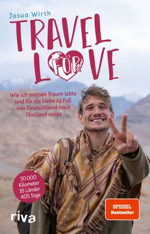 Travel For Love de Josua Wirth