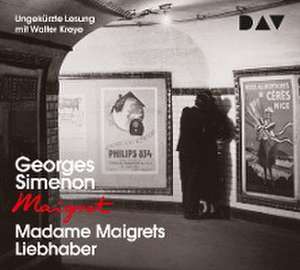 Madame Maigrets Liebhaber de Georges Simenon