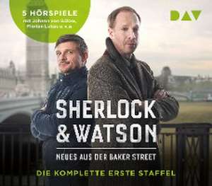 Sherlock & Watson. Neues aus der Baker Street. Die komplette erste Staffel de Viviane Koppelmann