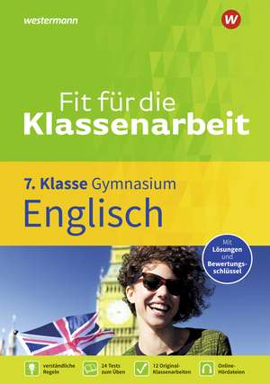 Fit für die Klassenarbeit - Gymnasium. Englisch 7 de Clare Maas