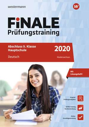 FiNALE Prüfungstraining 2020 Abschluss 9. Klasse Hauptschule Niedersachsen. Deutsch de Walburga Böker