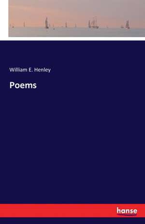 Poems de William E. Henley