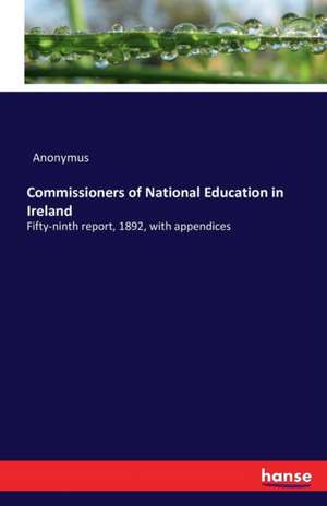 Commissioners of National Education in Ireland de Anonymus