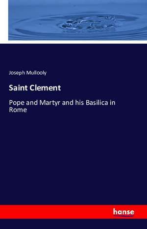Saint Clement de Joseph Mullooly