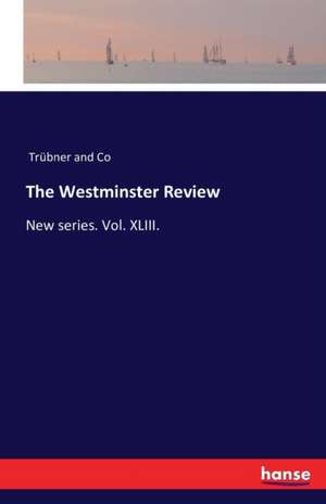 The Westminster Review de Trübner and Co