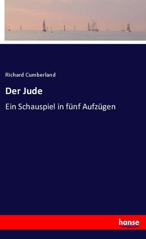 Der Jude de Richard Cumberland