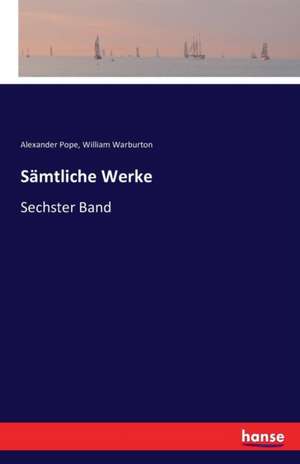 Sämtliche Werke de Alexander Pope