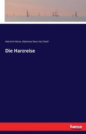 Die Harzreise de Heinrich Heine