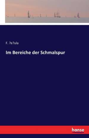 Im Bereiche der Schmalspur de F. Zezula