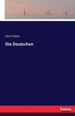 Die Deutschen de Henri Didon