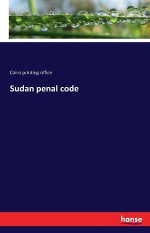 Sudan penal code de Cairo Printing Office