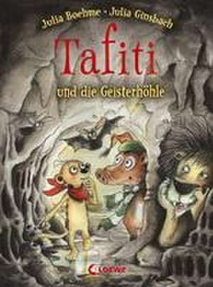 Tafiti und die Geisterhöhle (Band 15) de Julia Boehme