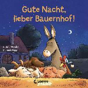 Gute Nacht, lieber Bauernhof! de Natalie Mendes