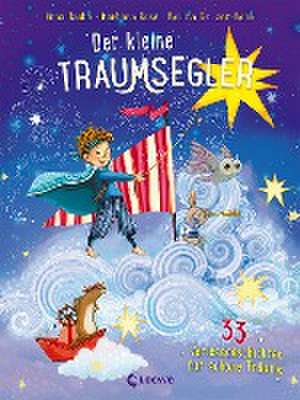 Der kleine Traumsegler (Band 3) de Anna Taube