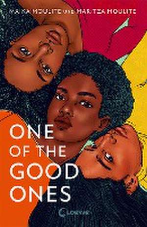 One Of The Good Ones de Maritza Moulite