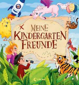 Meine Kindergarten-Freunde (Magische Wesen, Tiere & Co.) de Loewe Eintragbücher