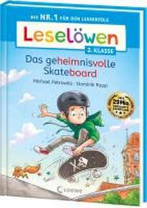 Leselöwen 2. Klasse - Das geheimnisvolle Skateboard de Michael Petrowitz