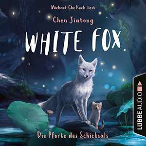 White Fox (Band 4) - Die Pforte des Schicksals de Jiatong Chen