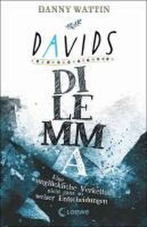 Davids Dilemma de Danny Wattin