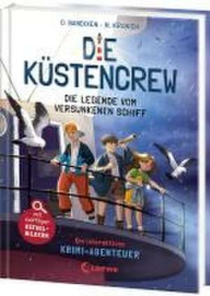 Die Küstencrew (Band 4) - Die Legende vom versunkenen Schiff de Ocke Bandixen