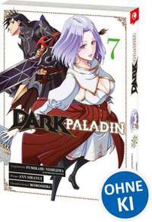 Dark Paladin 07 de Fumikaru Nishijima