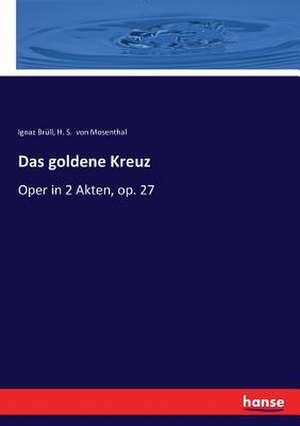 Das goldene Kreuz de Ignaz Brüll