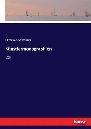 Künstlermonographien de Otto Von Schleinitz