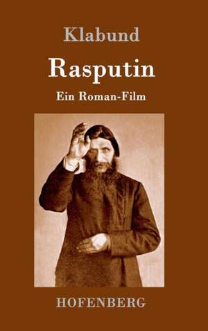 Rasputin de Klabund