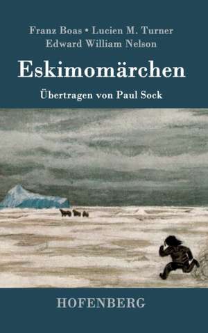 Eskimomärchen de Franz Boas