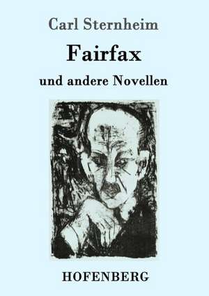 Fairfax de Carl Sternheim