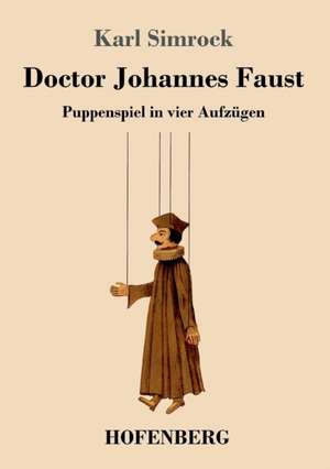 Doctor Johannes Faust de Karl Simrock