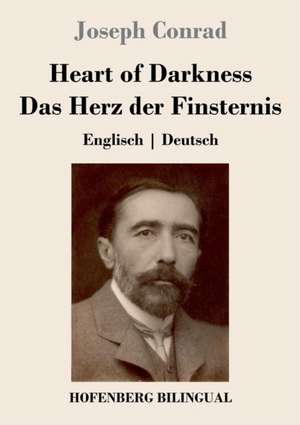 Heart of Darkness / Das Herz der Finsternis de Joseph Conrad