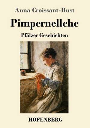 Pimpernellche de Anna Croissant-Rust