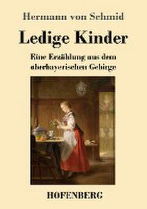 Ledige Kinder de Hermann Von Schmid