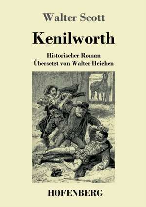 Kenilworth de Walter Scott