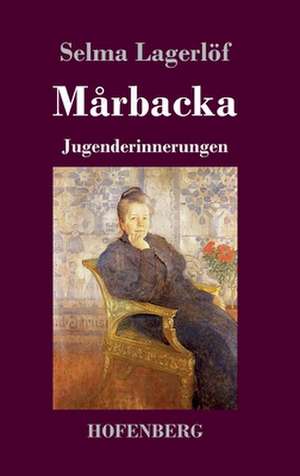 Mårbacka de Selma Lagerlöf