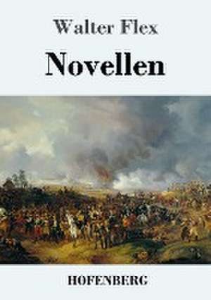 Novellen de Walter Flex