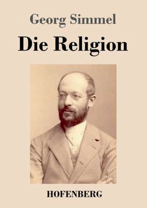 Die Religion de Georg Simmel