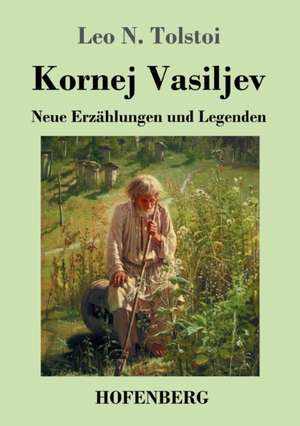 Kornej Vasiljev de Leo N. Tolstoi
